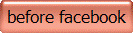 before facebook
